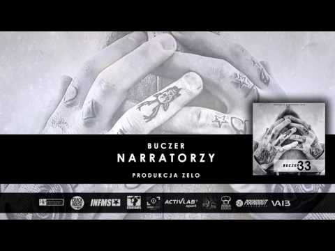 BUCZER - Narratorzy prod. Zelo