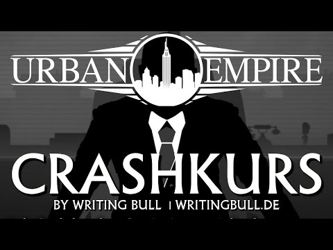 Crashkurs: Urban Empire | Tutorial Basics [deutsch]