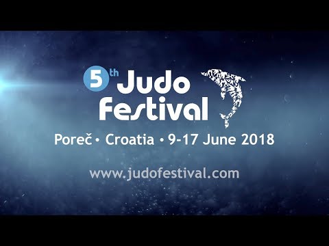 Judo Festival 2018 in Porec - Trailer