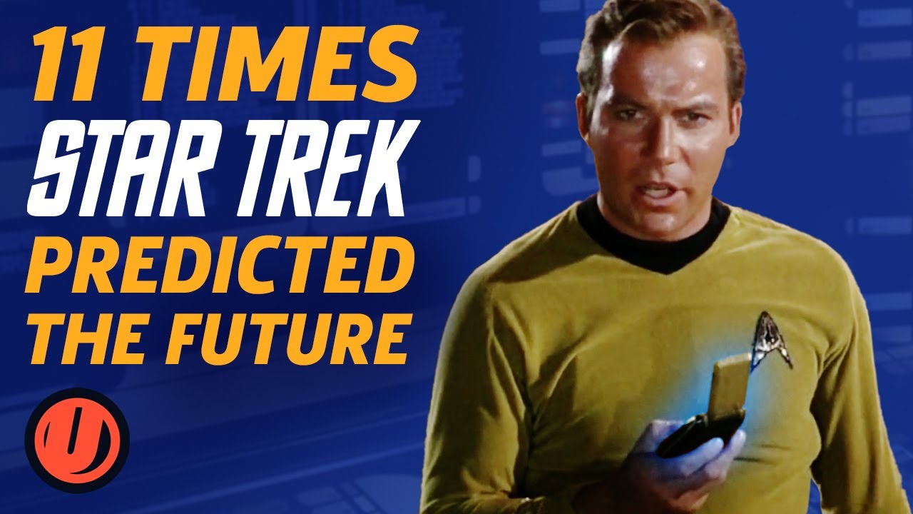 11 Times Star Trek Predicted The Future