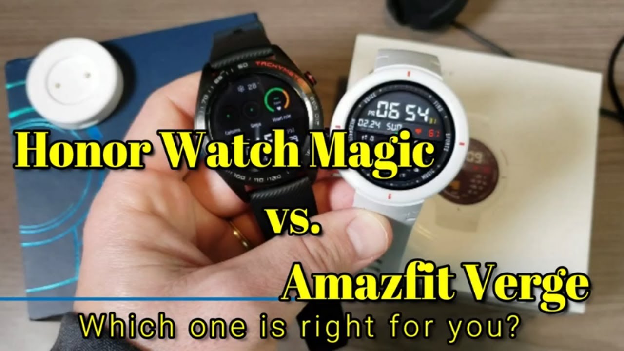 What is the best smartwatch, Honor, Magic, or the Amazfit Verge?