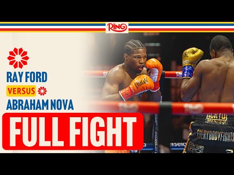 SAVAGE DISPLAY! Ray Ford vs Abraham Nova | FULL FIGHT