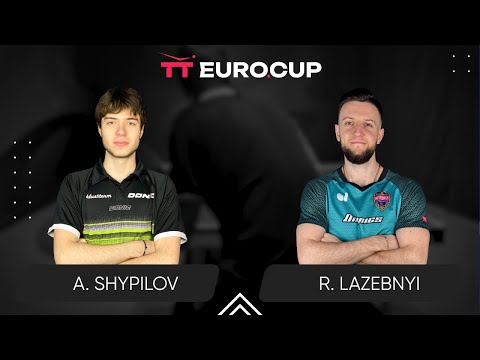 17:35 Anton Shypilov - Ruslan Lazebnyi 23.09.2025 TT Euro.Cup Ukraine Star. TABLE 3