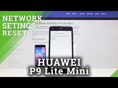 How to Reset Network Settings in HUAWEI P9 Lite Mini - Wi-Fi / Bluetooth Options