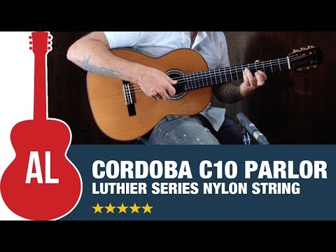 Cordoba C10 Parlor - Luthier Series Nylon String (with Ben Woods)