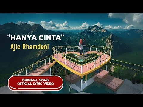 Hanya Cinta - Ajie Rhamdani (Official Lyric Video)