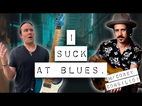 My Stepdad Blues Licks SUCK. Can Corey Congilio HELP?!
