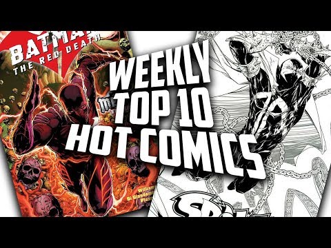 Hot Top 10 Comic Books On The Rise - FEB (Week 1) 2019