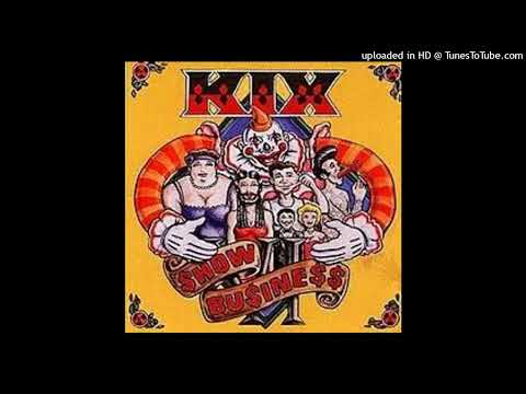 Kix - Put My Money Where Your Mouth Is