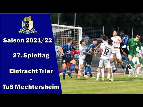 SVE-TV: Eintracht Trier vs. TuS Mechtersheim - Highlights (27. Spieltag OL - 21/22)