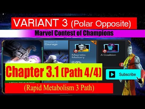 Variant 3 Ch 3.1 Path 4/4 (Rapid Matoblism 3 Path) - Marvel Contest of Champions