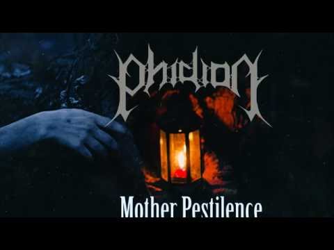 Phidion - Mother Pestilence [LYRIC VIDEO]