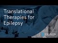 Translational Therapies for Epilepsy | Webinar | Ambry Genetics