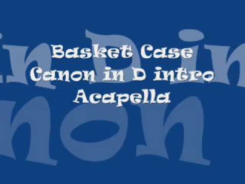 Basket Case - Green Day (Acapella Version)