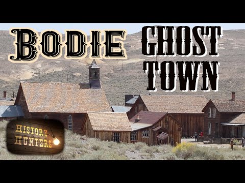 Bodie -- California's Famous Ghost Town Part 1