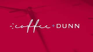 Coffee + Dunn - Video - 1