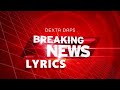 Dexta Daps - Breaking News Lyrics