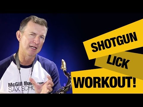 Improvising tips for saxophone   Shotgun Lick Workout for alto and tenor sax Video