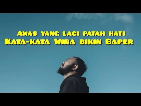 Stand Up Comedy Wira Bikin Baper | Awas yang lagi patah hati