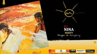 07. Whity - Nina -