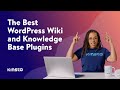 10 Best WordPress Wiki and Knowledge Base Plugins