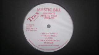 Mystic Bill - The Sound Remains The Same