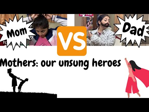 Mom vs Dad jobs | thankless job that moms do