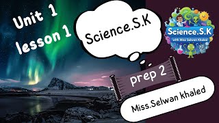 Science – Prep 2 – Unit 1 – Lesson 1 States of Matter