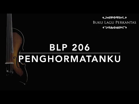 BLP 206 Penghormatanku (My Tribute) - Buku Lagu Perkantas