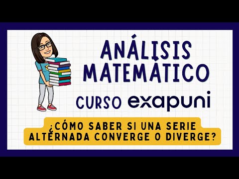 🟣 Series ALTERNADAS y Criterio de Leibniz