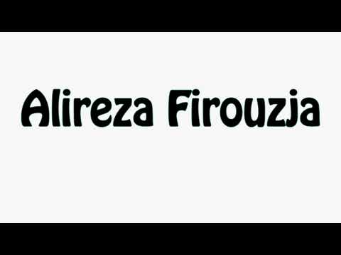 Learn How To Pronounce Alireza Firouzja