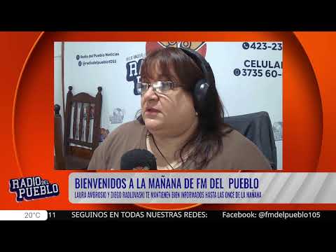 BIENVENIDOS A LA MAÑANA DEL PUEBLO 105.5 DESDE VILLA ANGELA, CHACO, ARGENTINA