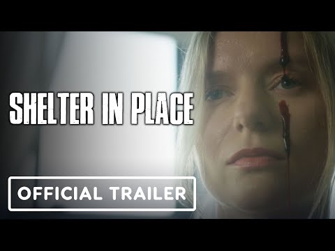 Shelter in Place - Official Trailer (2021) Brendan Hines, Tatjana Marjanovic