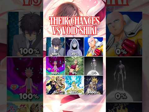 Their chances vs Void Shiki?! LIAR! #anime #manga #vs #fate #dragonball #opm #rickandmorty #shorts
