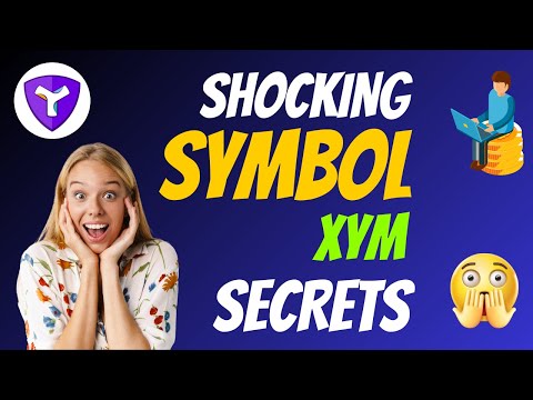 The Shocking Symbol Coin XYM Secrets | Cryptocurrency New Crypto Token Facts | Trading Guide