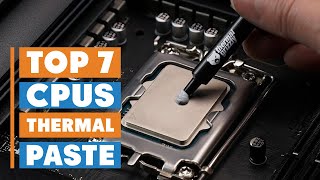 Top 7 Best Thermal Paste for CPUs in 2025 – Maximize Cooling & Performance!