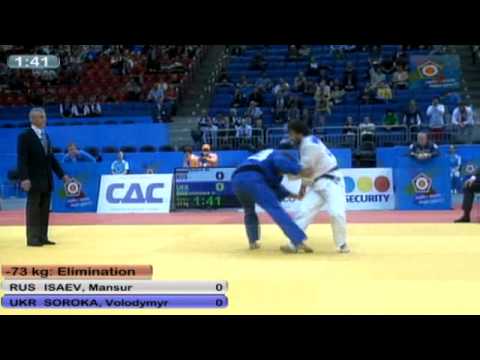 Judo EM 2012: -73kg ISAEV, Mansur (RUS) - SOROKA, Volodymyr (UKR)