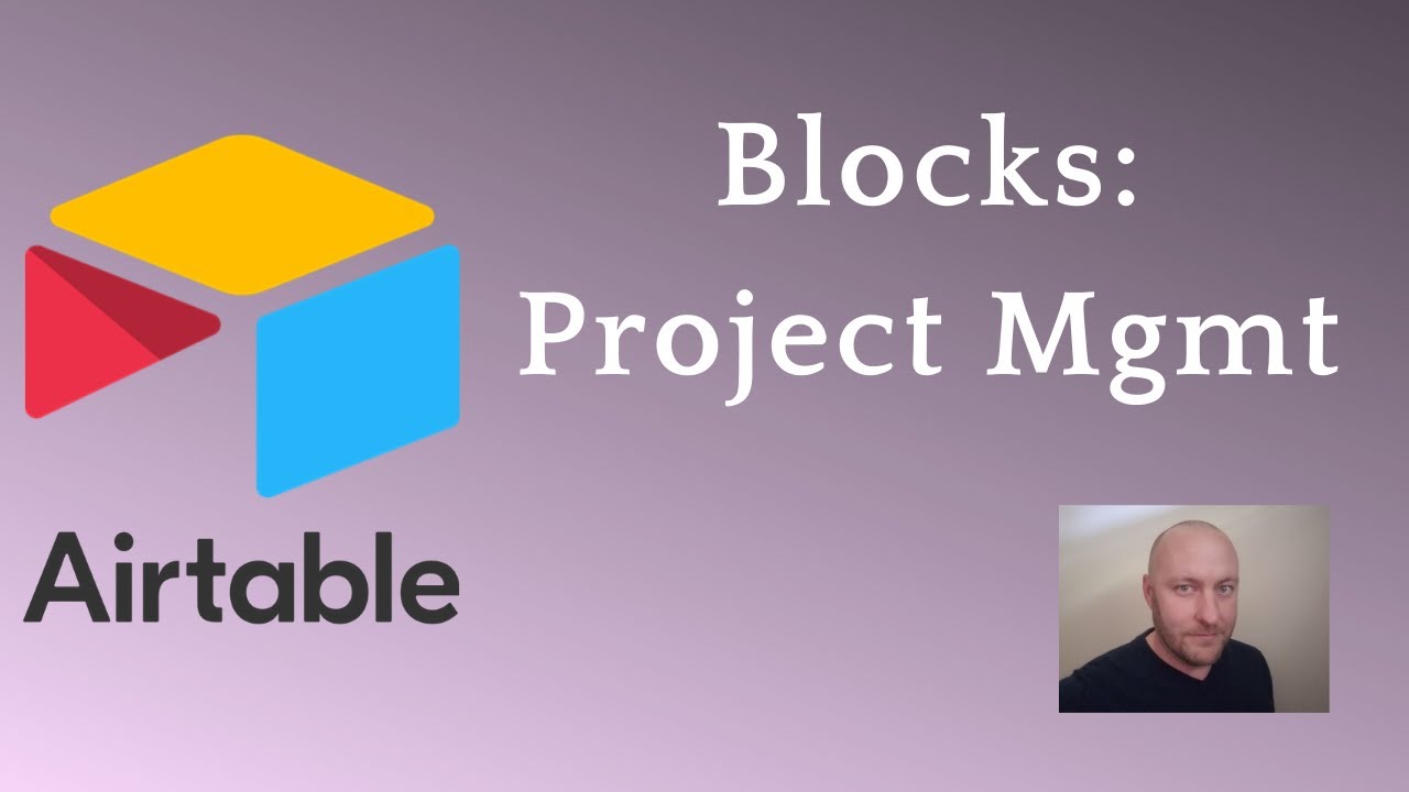 Airtable Blocks for Project Management