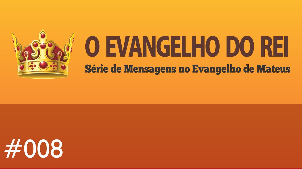 O Significado do Batismo de Jesus (Mt 3.13-17) | Rev. Alan Kleber | O Evangelho do Rei #08