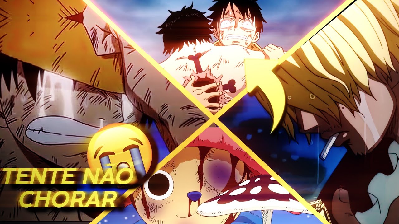 TENTE NÃO CHORAR COM ONE PIECE! (sad moments)