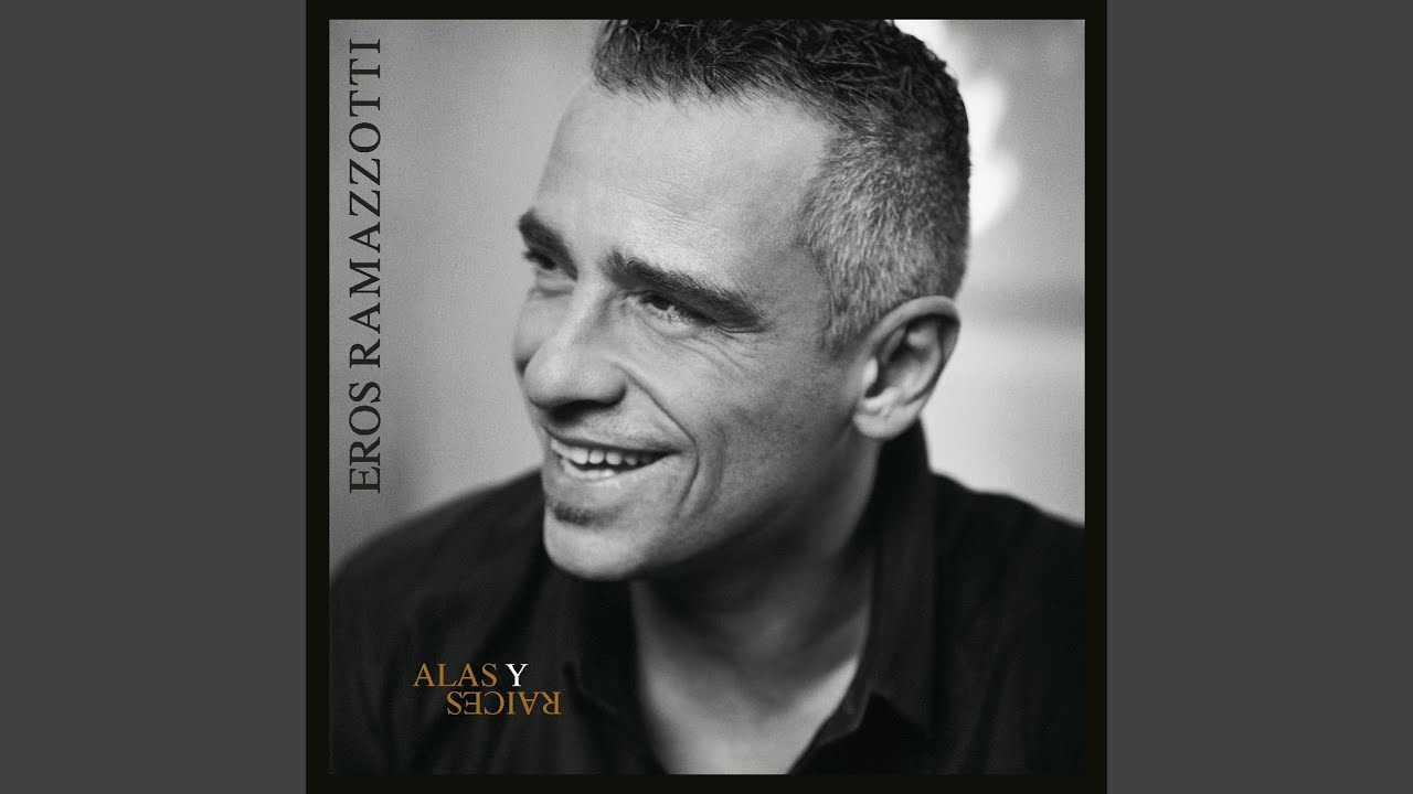 Eros Ramazzotti - El Camino