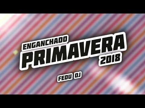 ENGANCHADO PRIMAVERA 2018 - FEDU DJ