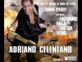 ANNA PARTE base Adriano Celentano 