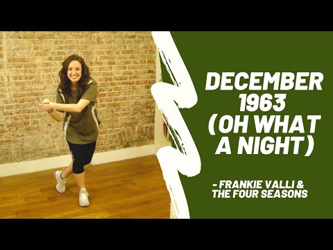 December 1963 (Oh What A Night)