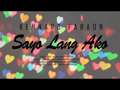 Kennard Faraon - Sa'yo Lang Ako (LYRIC VIDEO)