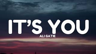 Download lagu Ali Gatie - It's You (Lyrics) mp3