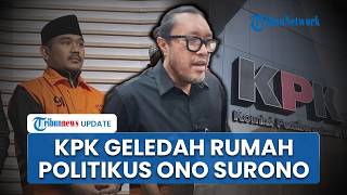 Rumah Politikus PDIP Ono Surono Digeledah KPK terkait Dugaan Suap dan Ijon Proyek Bupati Bekasi