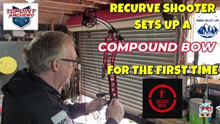 First Time Setting Up a Compound Bow – Recurve Shooter Tries Target Compound Bow Setup