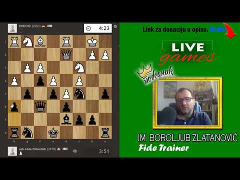 "Prerana" predaja protivnika | Uživo igranje partija | IM Zlatanovic Boroljub #17