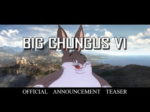 Big Chungus VI – Official Announcement Teaser